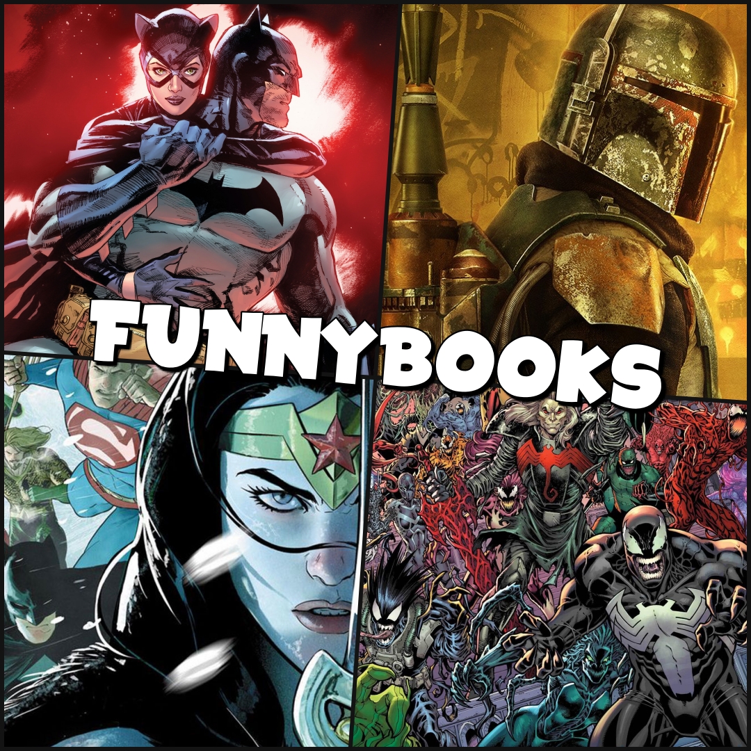 Funnybooks Chats the Return of Boba Fett, Batman/Catwoman, and King in Black!