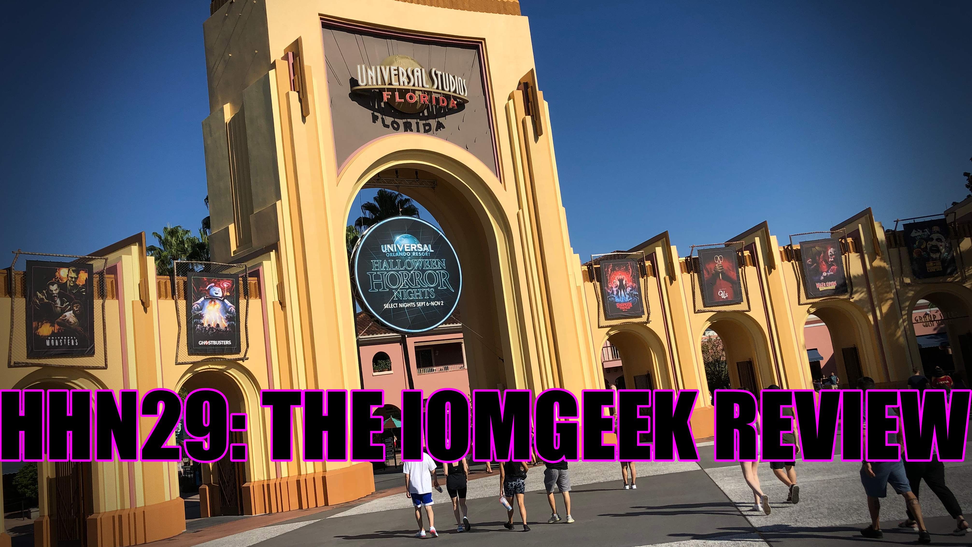 Universal Orlando Halloween Horror Nights HHN29 The IoMGeek Review