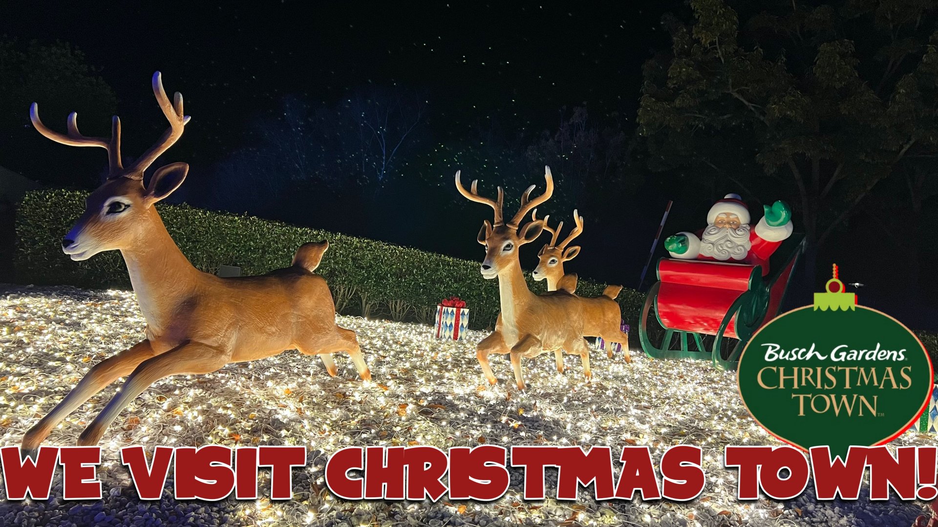 We Visit Christmas Town at Busch Gardens Williamsburg 2021! IoMGeek