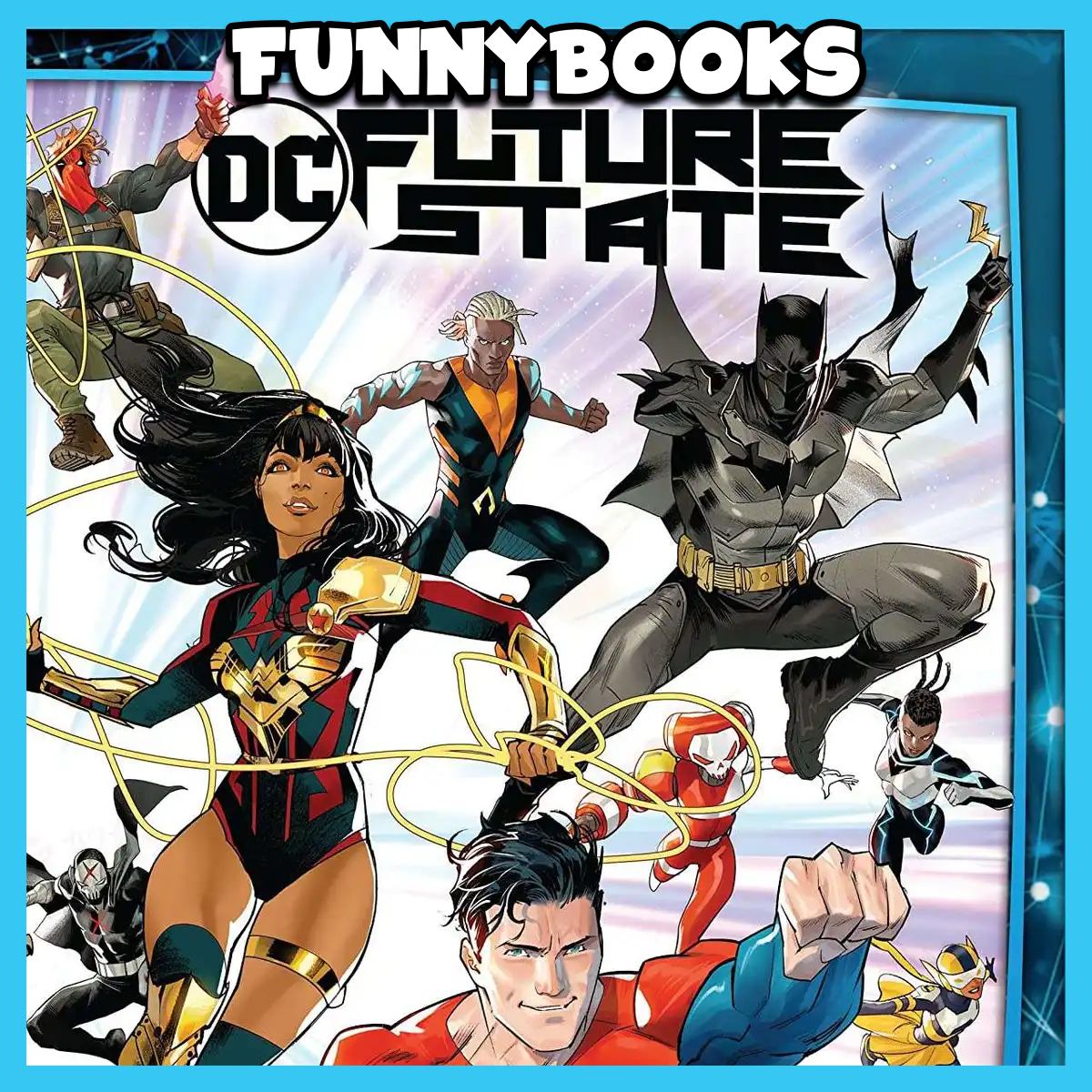 Funnybooks Chats DC Future State, Mandalorian, & The Other History of the DC Universe
