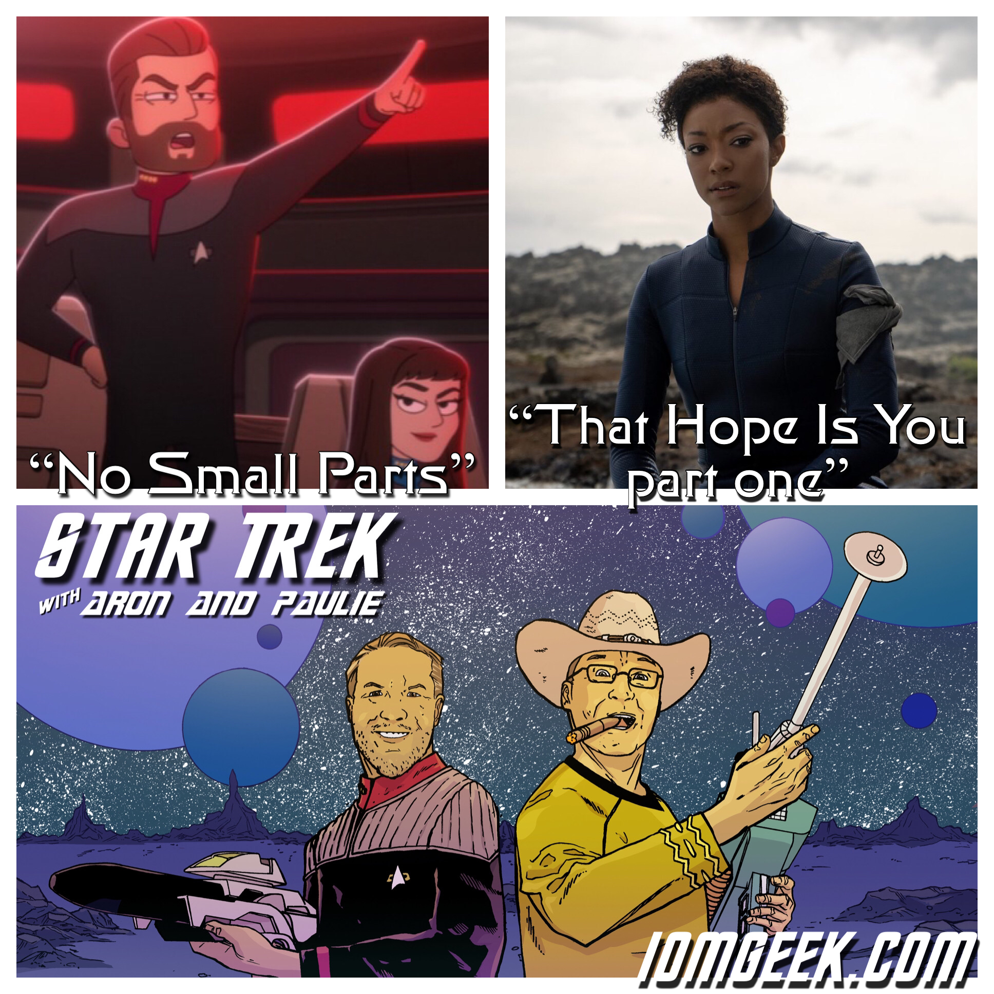 Star Trek Lower Decks “No Small Parts” and Discovery “That Hope is You, part one”